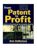 From Patent to Profit 2001 9780399527388 Front Cover