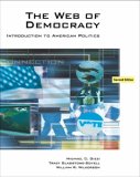Web of Democracy An Introduction to American Politics 2nd 2007 Revised  9780495007388 Front Cover
