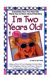 I'm Two Years Old 1998 9780671003388 Front Cover