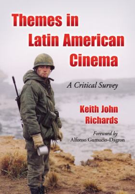 Themes in Latin American Cinema A Critical Survey cover art