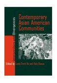 Contemporary Asian American Communities Intersections and Divergences  9781566399388 Front Cover