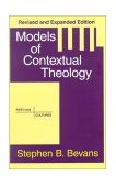 Models of Contextual Theology 