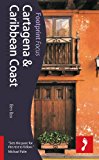 Cartagena and Caribbean Coast 2nd 2013 Revised  9781909268388 Front Cover