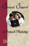 Spousal Support in Network Marketing 2004 9781932503388 Front Cover