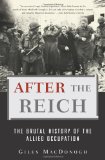After the Reich The Brutal History of the Allied Occupation cover art