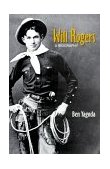 Will Rogers A Biography cover art
