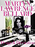 Martyn Lawrence Bullard: Design and Decoration  9780847847389 Front Cover