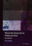 Weather Analysis and Forecasting, Color Edition  9780983253389 Front Cover