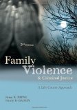 Family Violence and Criminal Justice A Life-Course Approach