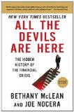 All the Devils Are Here The Hidden History of the Financial Crisis 2011 9781591844389 Front Cover