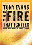 Fire That Ignites 2003 9781601424389 Front Cover