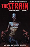 Strain Volume 5: the Night Eternal 2015 9781616556389 Front Cover