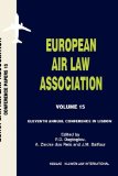 Eleventh Annual Conference in Lisbon European Air Law Association 2002 9789041114389 Front Cover