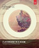Adobe Indesign CC Classroom in a Book (2014 Release)  cover art