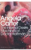 Modern Classics the Infernal Desire Machines of Doctor Hoffman  9780141192390 Front Cover