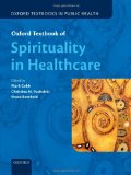 Oxford Textbook of Spirituality in Healthcare  9780199571390 Front Cover