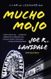 Mucho Mojo A Hap and Leonard Novel (2)  9780307455390 Front Cover