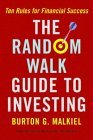 Random Walking Guide to Investing Ten Rules for Financial Success cover art
