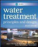 Water Treatment Principles and Design