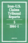 Iran-U. S. Claims Tribunal Reports 1985 9780521464390 Front Cover
