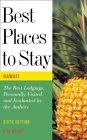 Best Places to Stay in Hawaii 6th 2000 9780618005390 Front Cover