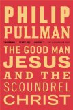 Good Man Jesus and the Scoundrel Christ  cover art