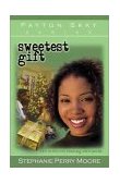 Sweetest Gift  9780802442390 Front Cover