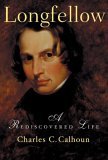 Longfellow A Rediscovered Life cover art