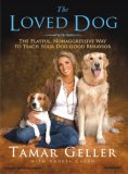 Loved Dog 2007 9781400104390 Front Cover