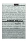 Herman Melville: Moby-Dick Essays, Articles, Reviews  9780231115391 Front Cover