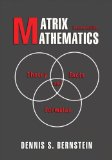 Matrix Mathematics Theory, Facts, and Formulas - Second Edition 2nd 2009 Revised  9780691140391 Front Cover