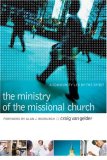 Ministry of the Missional Church A Community Led by the Spirit cover art