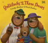 Goldilocks and the Three Bears 2007 9780803729391 Front Cover