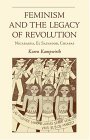 Feminism and the Legacy of Revolution Nicaragua, el Salvador, Chiapas cover art