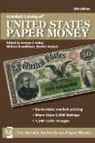 Standard Catalog of U. S. Paper Money 28th 2009 9780896899391 Front Cover