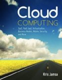 Cloud Computing SaaS, PaaS, IaaS, Virtualization, Business Models, Mobile, S  cover art