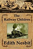 Railway Children 2013 9781484932391 Front Cover