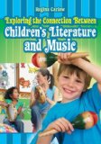 Exploring the Connection Between Children's Literature and Music  cover art