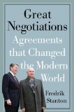 Great Negotiations Agreements That Changed the Modern World cover art
