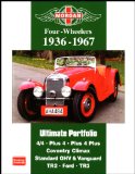 Morgan Four-Wheelers, 1936-1967 4/4. Plus 4. Plus 4 Plus. Coventry Climax. Standard Ohv and Vanguard. Tr2. Ford. Tr3  9781855208391 Front Cover