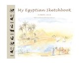My Egyptian Sketchbook 2003 9782080304391 Front Cover