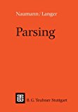 Parsing: Eine Einführung in Die Maschinelle Analyse Natürlicher Sprache 2012 9783519021391 Front Cover