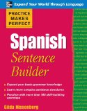 Practice Makes Perfect Spanish Sentence Builder  cover art