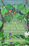 Green Road into the Trees  9780099558392 Front Cover
