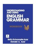 Understanding and Using English Grammer 2nd 9780139528392 Front Cover