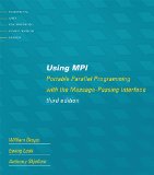 Using MPI Portable Parallel Programming with the Message-Passing-Interface 3rd 9780262527392 Front Cover