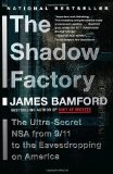 Shadow Factory The NSA from 9/11 to the Eavesdropping on America cover art