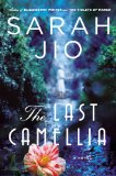 Last Camellia A Novel 2013 9780452298392 Front Cover