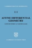 Affine Differential Geometry Geometry of Affine Immersions 2008 9780521064392 Front Cover