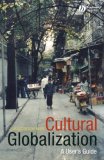 Cultural Globalization A User's Guide cover art